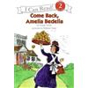 Peggy Parish Wallace Tripp Come Back Amelia Bedelia (Tascabile)