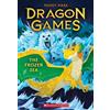 Maddy Mara The Frozen Sea (Dragon Games #2) (Tascabile) Dragon Games