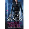 Lynsay Sands Immortal Angel (Tascabile) Argeneau Novel