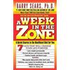 Barry Sears A Week in the Zone (Tascabile)
