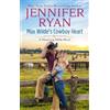 Jennifer Ryan Max Wilde's Cowboy Heart (Tascabile) Wyoming Wilde