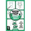 Keith Zoo Show-How Guides: Drawing Animals (Tascabile) Show-How Guides