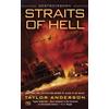 Taylor Anderson Straits of Hell (Tascabile)