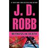 J. D. Robb Witness in Death (Tascabile) In Death