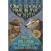 Philip Pullman His Dark Materials: Once Upon a Time in the North (Tascabile)