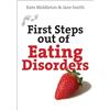 Kate Middleton Jane Smith First Steps out of Eating Disorders (Tascabile)