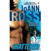 JoAnn Ross Shattered (Tascabile) High Risk