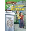 David A. Kelly Ballpark Mysteries #4: The Astro Outlaw (Tascabile)