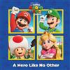 Random House A A Hero Like No Other (Nintendo and Illumination prese (Tascabile)