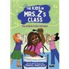 Kate Messner Tracey B The Kids in Mrs. Z's Class: Fia Hosein Finds H (Tascabile)