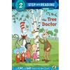 Tish Rabe The Tree Doctor (Dr. Seuss/Cat in the Hat) (Tascabile)