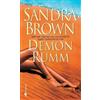 Sandra Brown Demon Rumm (Tascabile)