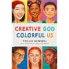 Trillia J. Newbell Creative God, Colorful Us (Tascabile)