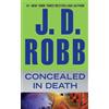 J. D. Robb Concealed in Death (Tascabile) In Death