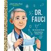 Suzanne Slade Fanny L Dr. Fauci: A Little Golden Book Biogra (Copertina rigida)