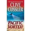 Clive Cussler Pacific Vortex! (Tascabile) Dirk Pitt Adventure