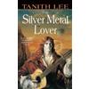 Tanith Lee The Silver Metal Lover (Tascabile) Silver Metal Lover