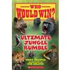 Jerry Pallotta Ultimate Jungle Rumble (Who Would Win?) (Tascabile)