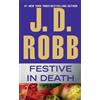 J. D. Robb Festive in Death (Tascabile) In Death