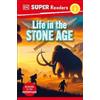 DK Super Readers Level 2 Life in the Stone Age (Tascabile) DK Super Readers