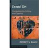 Jeffrey S. Black Sexual Sin (Tascabile)