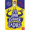 Pamela Butchart Attack of the Demon Dinner Ladies (Tascabile) Izzy and Friends