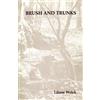 Liliane Welch Brush and Trunks (Tascabile)