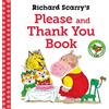 Richard Scarry Richard Scarry's Please and Thank You Book (Tascabile)