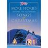 Ace Collins The More Stories Behind the Best-Loved Songs of Christma (Tascabile)