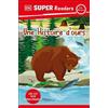 DK Super Readers Pre-level French Translation A Bear's Tale - Une Hi (Tascabile)