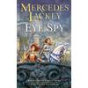 Mercedes Lackey Eye Spy (Tascabile) Valdemar: Family Spies