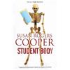 Susan Rogers Cooper Student Body (Copertina rigida) E.J Pugh Mystery
