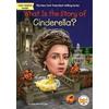 Dana Meachen Rau What Is the Story of Cinderella? (Tascabile)