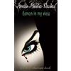 Amelia Atwater-Rhodes Demon in My View (Tascabile) Den of Shadows