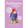 Michael Bond Paddington Marches On (Tascabile)