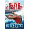 Clive Cussler The Adventures Of Hotsy Totsy (Tascabile)