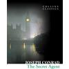 Joseph Conrad The Secret Agent (Tascabile) Collins Classics