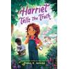 Elana K. Arnold Harriet Tells the Truth (Tascabile)