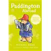 Michael Bond Paddington Abroad (Tascabile)