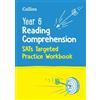 Year 6 Reading Comprehension SATs Targeted Practice Workbook (Tascabile)