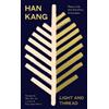 Han Kang Light and Thread (Copertina rigida)