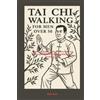 Mike Kyle Tai Chi walking for men Over 50 (Tascabile)