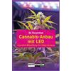 Ed Rosenthal Cannabis-Anbau mit LED: Innovative Beleuchtung fürs Ind (Tascabile)