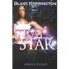 Blake Karrington Trapstar (Tascabile) Trapstar