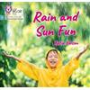 Katie Nelson Rain and Sun Fun (Tascabile)