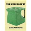 Anne Anderson The Cube Teapot (Tascabile)