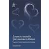 Mario Medina Balam Antonio Molina M Los matrimonios que nunca existi (Tascabile)