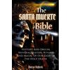 Marge Vojtech The Santa Muerte Bible (Tascabile)