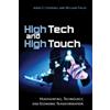 James E. Coverdill William Finlay High Tech and High Touch (Tascabile)