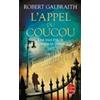 Robert Galbraith L'appel du coucou (Tascabile)